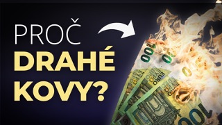 Drahé kovy vs papírové peníze | Co si ponechá hodnotu?